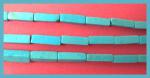Rectangles: 4 x 13mm Magnesite (Dyed Light Turquoise Color) 15 - 16 inches, 3 for $6