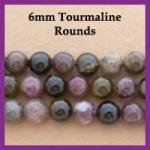 Rounds: Tourmaline 6mm 15 - 16 inch strands